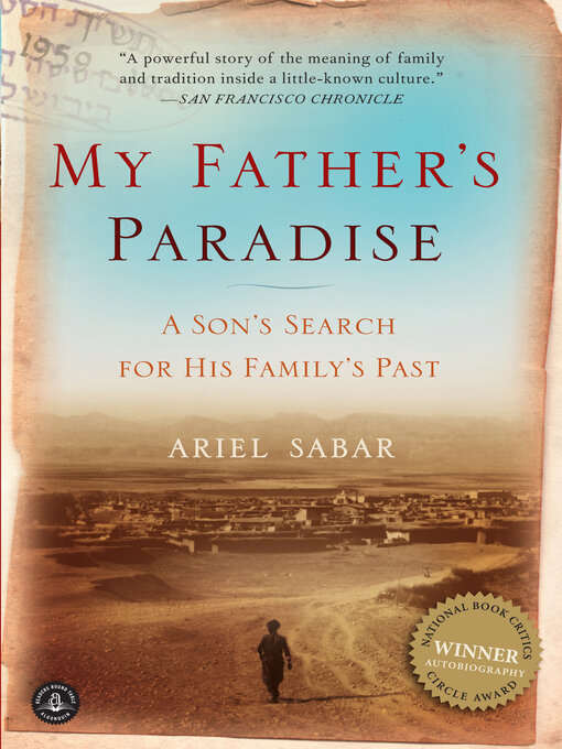 Title details for My Father's Paradise by Ariel Sabar - Available